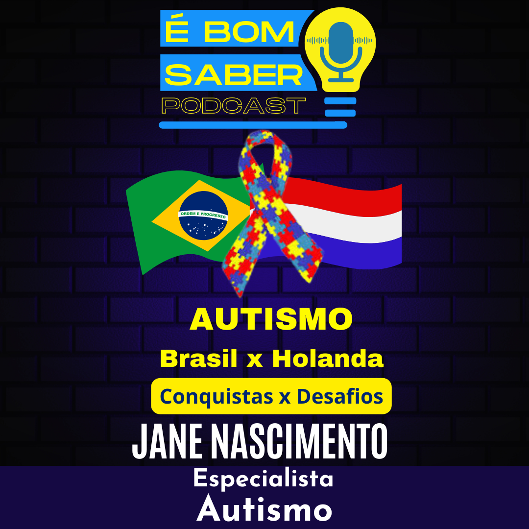 BRASIL X HOLANDA - O AUTISMO E SEUS DESAFIOS